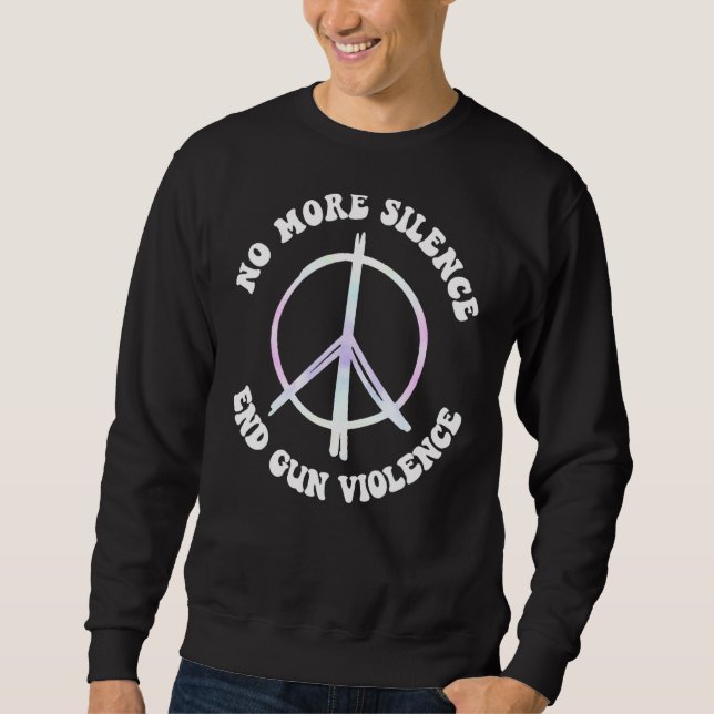 No More Silence End Gun Violence Wear Orange Sweatshirt (Front)