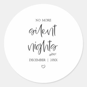 No More Silent Nights Baby Shower Sticker