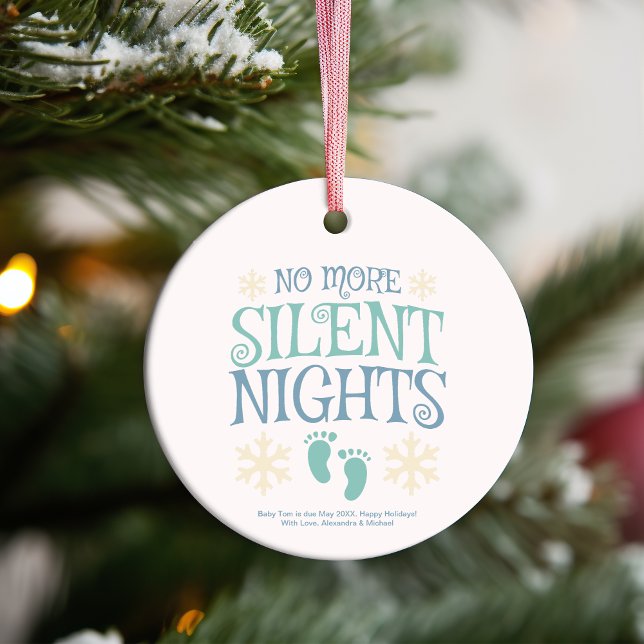  No More Silent Nights Christmas Pregnancy Ceramic Ornament (Creator Uploaded)