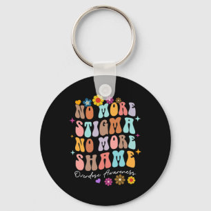 No More Stigma and Shame Overdose Awareness Recove Key Ring