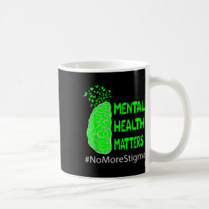 No More Stigma, Mental Health Awareness Coffee Mug