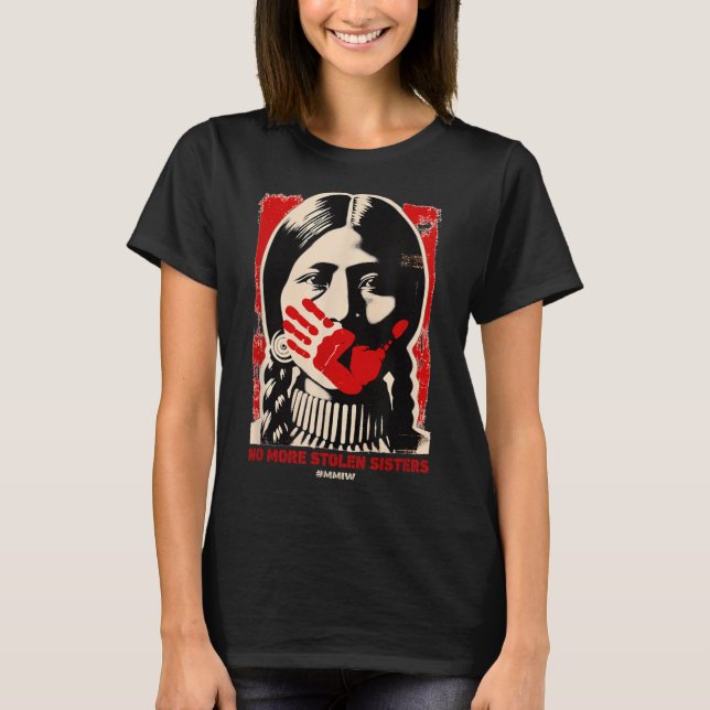 No-more Stolen Sister Red Hand Mmiw Awareness Amer T-Shirt (Front)