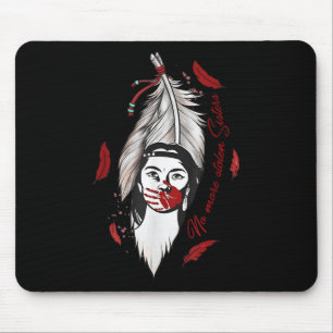 No More Stolen Sisters Native Americans Honour Awa Mouse Pad
