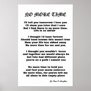 NO MORE TIME POEM POSTER