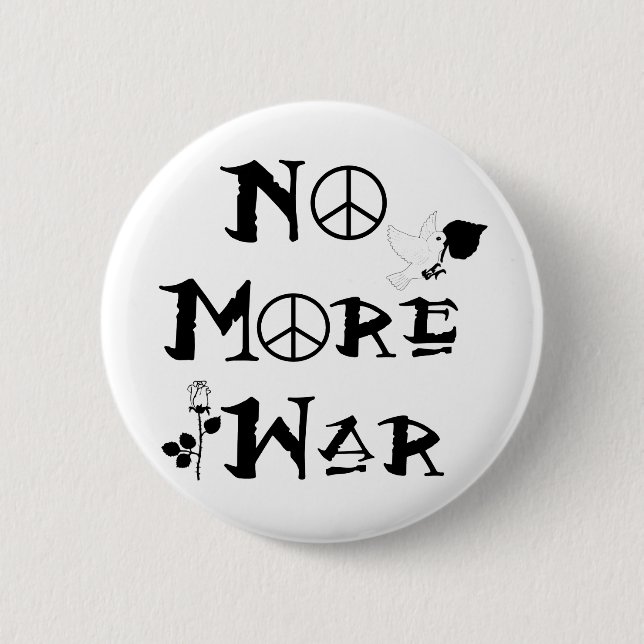 No More War 6 Cm Round Badge (Front)