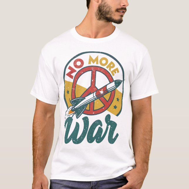 NO MORE WAR T-Shirt (Front)