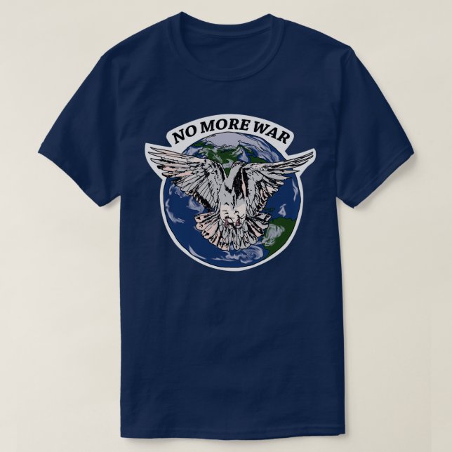 No more war T-Shirt (Design Front)
