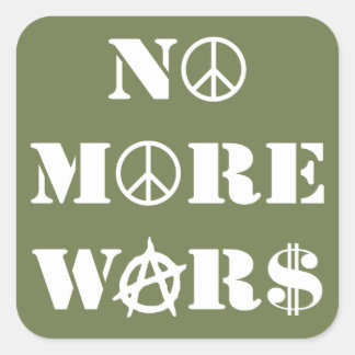 No More Wars Square Sticker