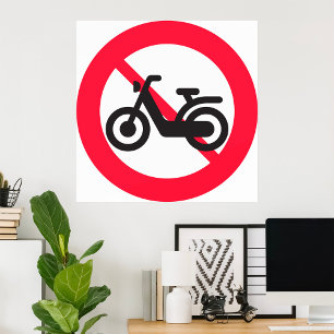 No Motorbikes Road Sign Poster