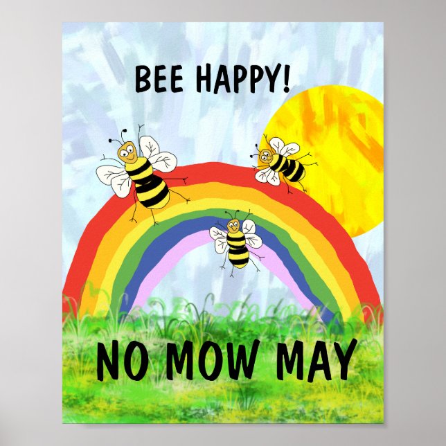No mow May Save the bees garden lawn  Poster (Front)