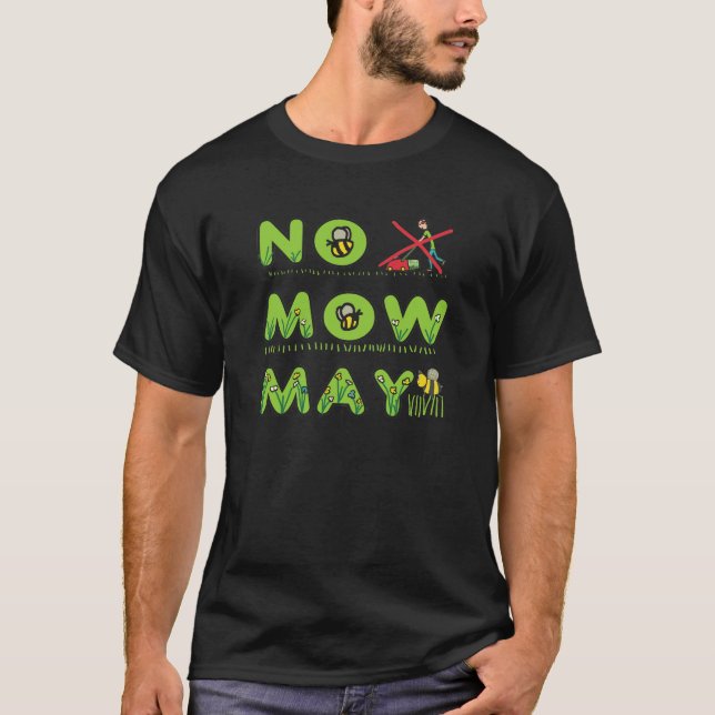 No Mow May T-Shirt (Front)