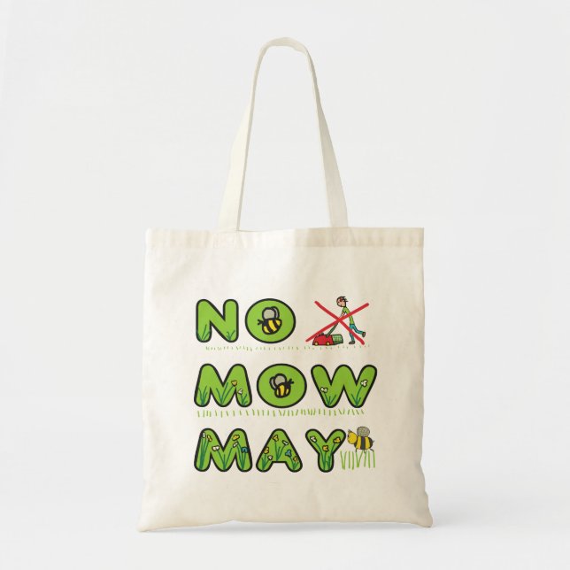 No Mow May Tote Bag (Front)