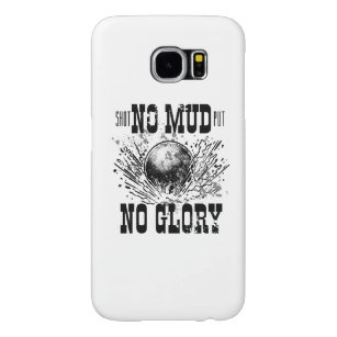 no mud no glory