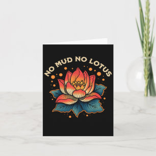 No Mud No Lotus Vintage Zen Buddhist Quote Card