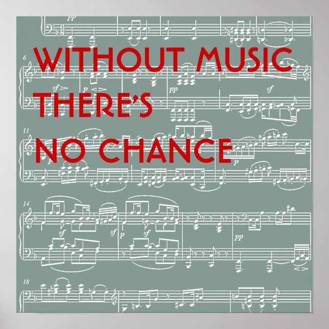 no music no chance poster (Front)