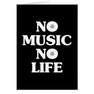 NO MUSIC NO LIFE