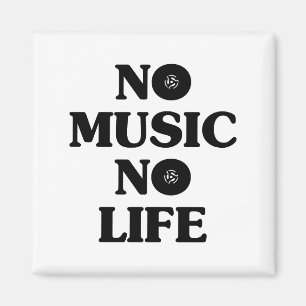 NO MUSIC NO LIFE MAGNET