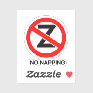 No Napping Sign 