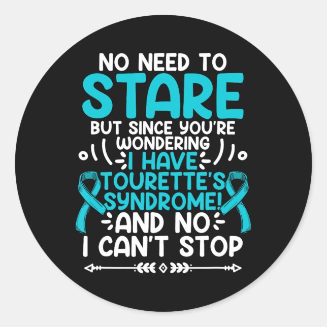 No Need To Stare Teal Ribbon Tourette Syndrome Awa Classic Round Sticker (Front)
