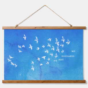 "No net ensnares me" + birds (white on blue) Hanging Tapestry
