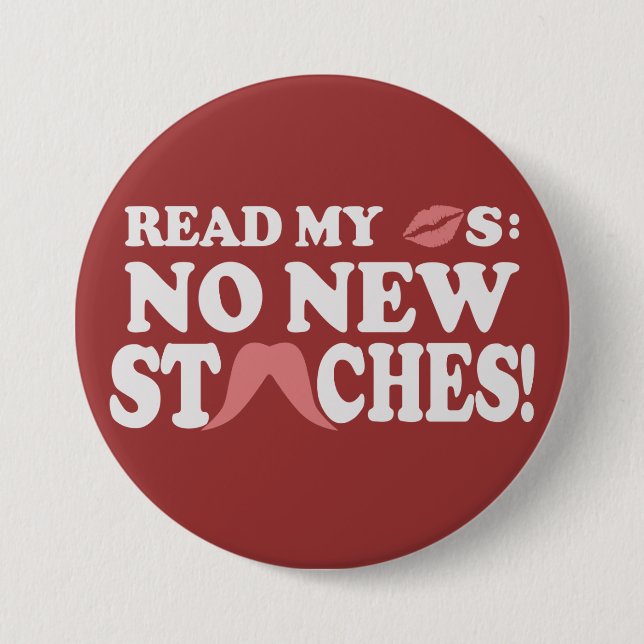 No New Staches custom button (Front)