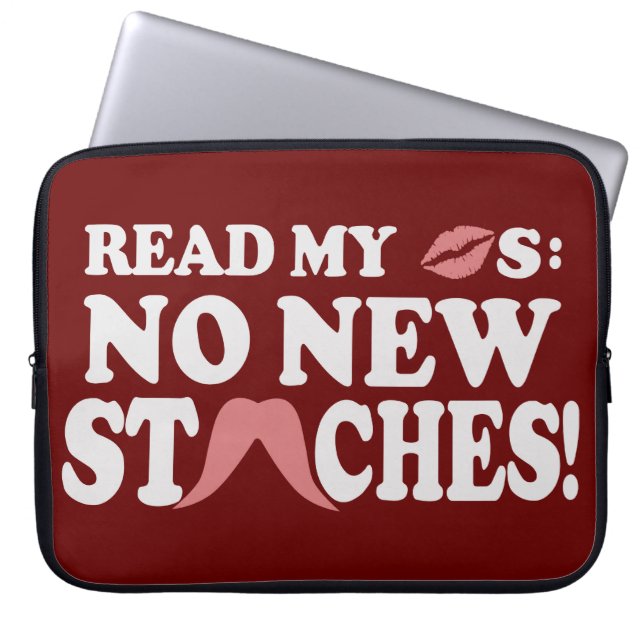 No New Staches custom laptop sleeve (Front)