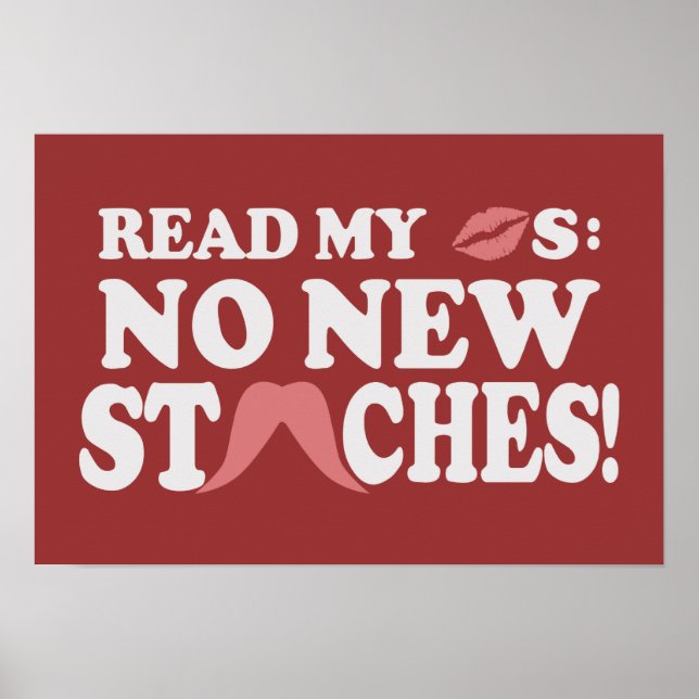 No New Staches custom poster (Front)