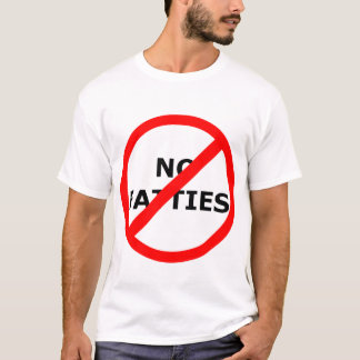 No No Fatties! T-Shirt