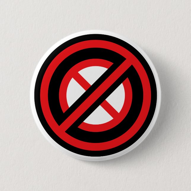 No No Symbol 6 Cm Round Badge (Front)