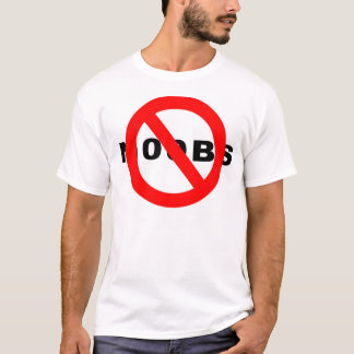 No Noobs T-Shirt