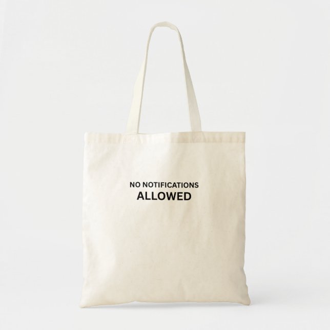 No Notifications Allowed Minimalist Canvas Tote  Bag (Front)