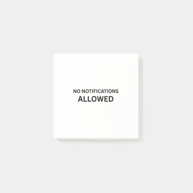 No Notifications Allowed Minimalist Technical Post-it Notes (Front)