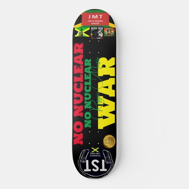NO NUCLEAR WAR   JMT JAM 8 1/4" Skateboard Deck (Front)
