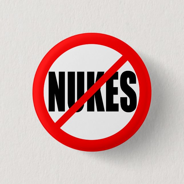 "NO NUKES" 3 CM ROUND BADGE (Front)
