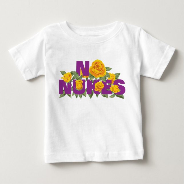 NO NUKES - ROSE MISSION official Baby T-shirt (Front)