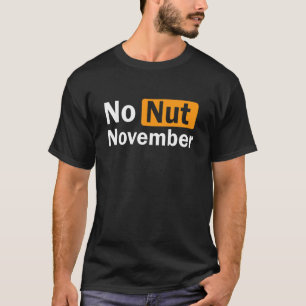 No Nut November Challenge  Design T-Shirt