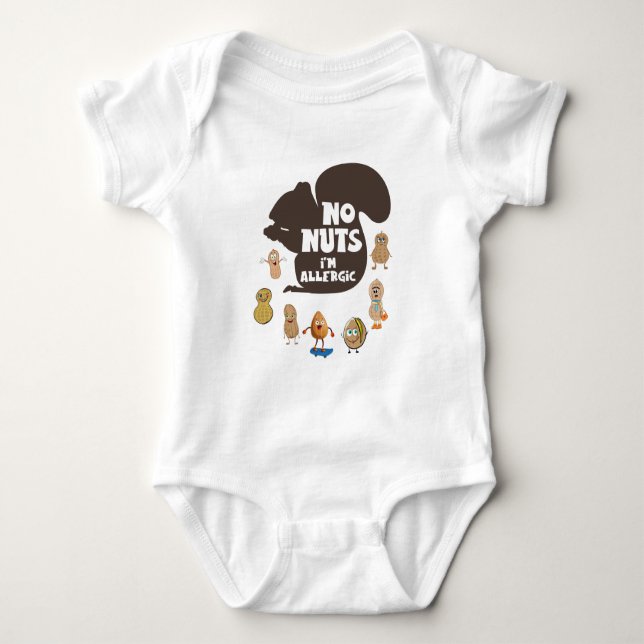 No Nuts I'm Allergic Peanut Allergy Awareness Baby Bodysuit (Front)