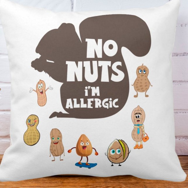 No Nuts I'm Allergic Peanut Allergy Awareness Cushion (Creator Uploaded)