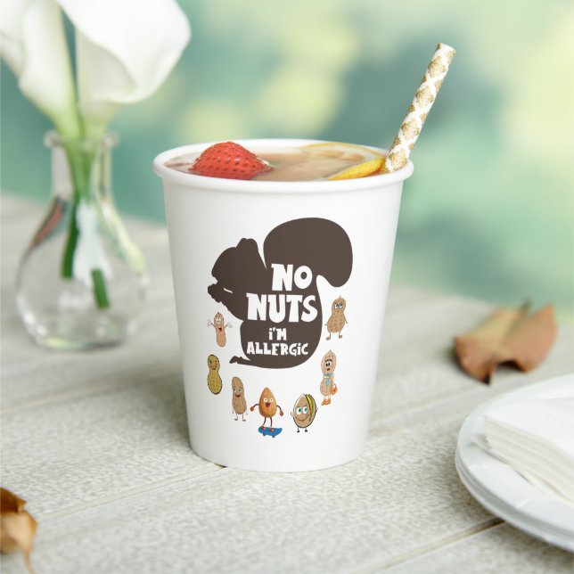 No Nuts I'm Allergic Peanut Allergy Awareness Paper Cups (Insitu)