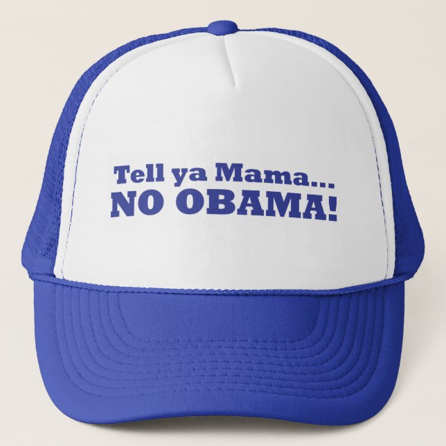 No Obama! Hat (Front)