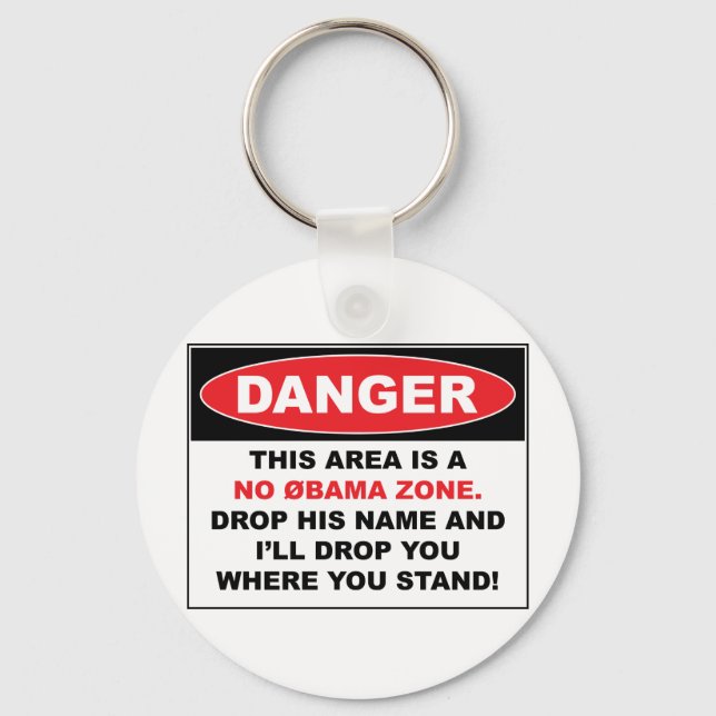 No Obama Zone Key Ring (Front)