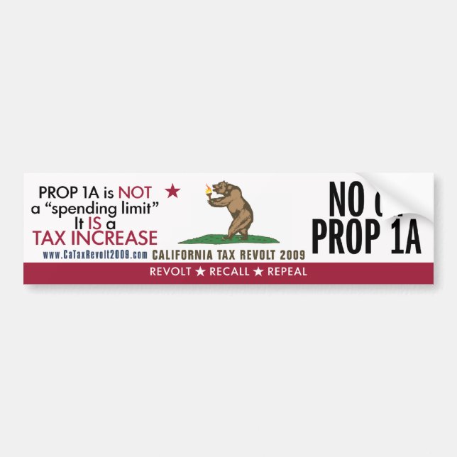 No On Prop 1A - What It Really Is Bumper Sticker (Front)