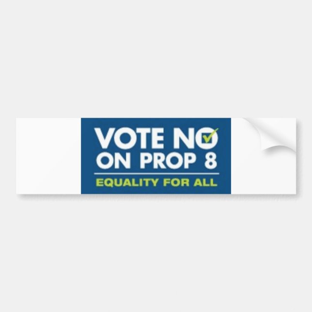 No On Prop 8- bumper sticker (Front)