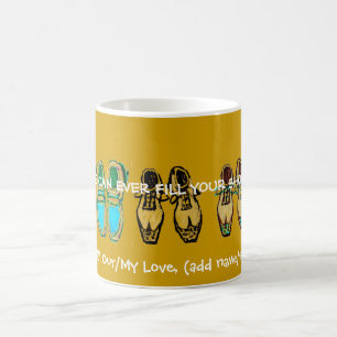 "No One Can Ever Fill Your Shoes, Dad" Mug