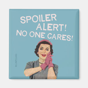 No one cares! magnet