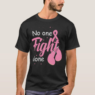 No One Fight Alone Breast Cancer Awareness Month T-Shirt