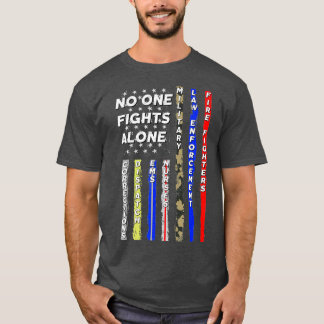 No One  Flag Fights Alone First Responder Police T-Shirt