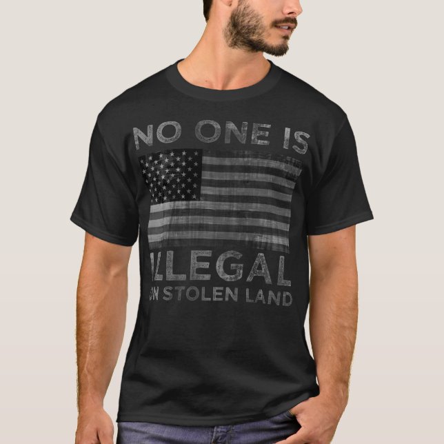 No One Is Illegal On Stolen Land Grey T-Shirt (Front)