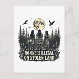No One Is illegal On Stolen Land Native American I Holiday Postcard