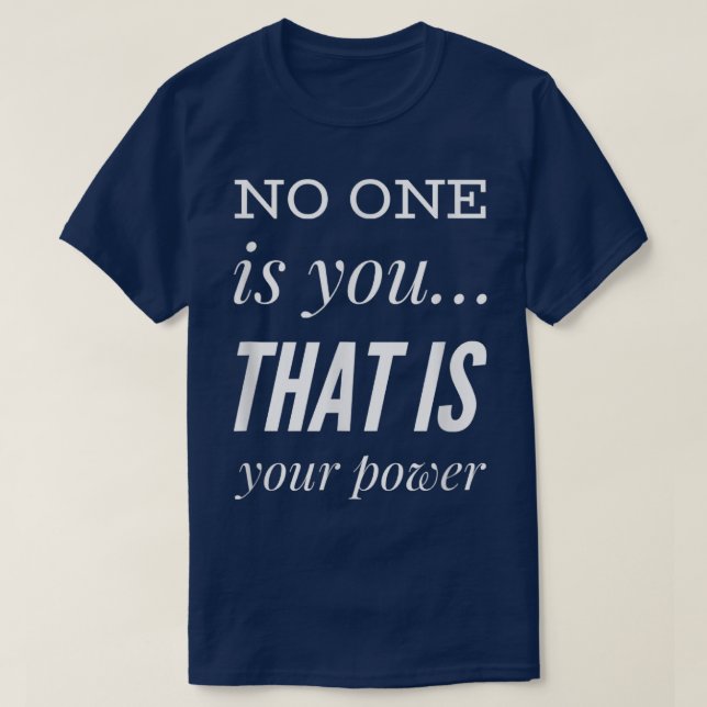 No One Is You Graphic Power Novelty Men Women Appa T-Shirt (Design Front)
